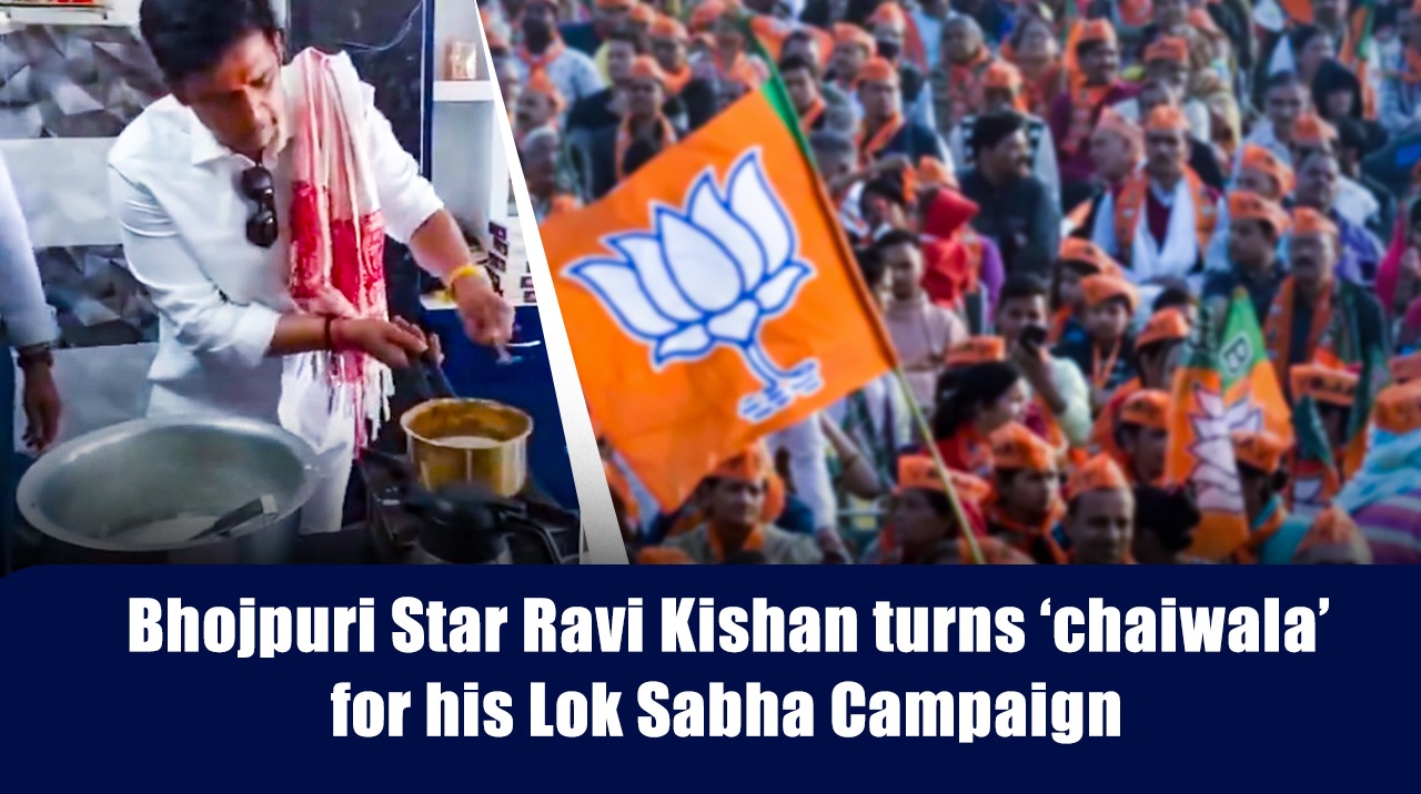 Ravi Kishan turns `Chaiwala` for Lok Sabha poll campaign in Gorakhpur